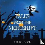 Howe, Sybil - Tales from the Nightshift