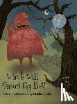 Heckel, Heather - What Will Snarl Fig Be? / Nutsy and Her Tree