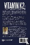 Goodman, MD Dennis - Vitamin K2