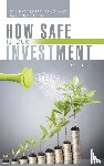 Okoye, Paul - How Safe Is Our Investment