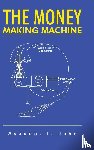 Asuquo, John I - The Money Making Machine