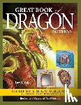 Irish, Lora S. - Great Book of Dragon Patterns, Revised and Expanded Third Edition