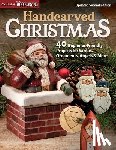 Editors of Woodcarving Illustrated - Handcarved Christmas, Updated Second Edition