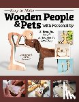 Germe, Jean-Bernard - Easy-to-Make Wooden People & Pets with Personality