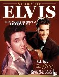  - Story of Elvis