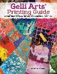 McNeill, Suzanne - Gelli Arts® Printing Guide
