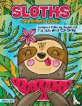Hue, Veronica - Sloths Coloring Book