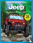 Miller, D.L. - Amazing Adventures Jeep® Coloring & Activity Book
