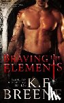 Breene, K. F. - Braving the Elements (Darkness, 2)