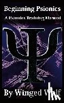 Wolf, Winged - Beginning Psionics: A Psionics Training Manual