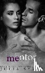 Sykes, Julia - Mentor (An Impossible Novella)