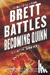 Battles, Brett - Becoming Quinn