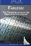 McLellan, Paul - Fabless: The Transformation of the Semiconductor Industry