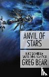Bear, Greg - Anvil of Stars