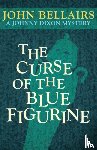 Bellairs, John - The Curse of the Blue Figurine