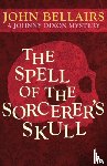 Bellairs, John - The Spell of the Sorcerer's Skull