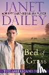 Dailey, Janet - Bed of Grass