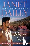 Dailey, Janet - Show Me