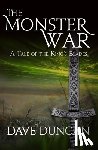 Duncan, Dave - The Monster War