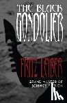 Leiber, Fritz - The Black Gondolier