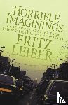 Leiber, Fritz - Horrible Imaginings
