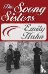 Hahn, Emily - The Soong Sisters