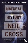 Cross, Neil - Natural History