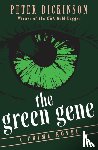 Dickinson, Peter - The Green Gene