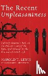Lewis, Harold T - The Recent Unpleasantness
