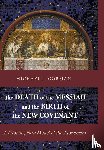 Gorman, Michael J - The Death of the Messiah and the Birth of the New Covenant