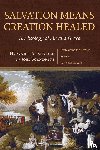 Snyder, Howard A, Scandrett, Joel - Salvation Means Creation Healed