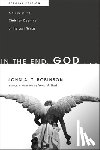 Robinson, John A. T. - Robinson, J: In the End, God . . .
