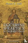 Hall, Stuart G. - Hall, S: Doctrine and Practice in the Early Church, 2nd Edit