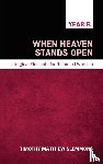 Slemmons, Timothy Matthew - When Heaven Stands Open