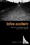Hinlicky, Paul R (Roanoke College USA) - Before Auschwitz