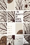  - The Beauty of God's House