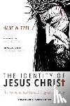 Frei, Hans W, Davis, Joshua B - The Identity of Jesus Christ, Expanded and Updated Edition