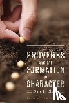 Bland, Dave - Proverbs and the Formation of Character