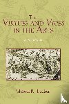 Tucker, Shawn R - The Virtues and Vices in the Arts