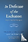 Dennison, William D - In Defense of the Eschaton