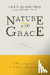 Swafford, Andrew Dean - Nature and Grace