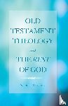 Haydock, Nicholas - Old Testament Theology and the Rest of God