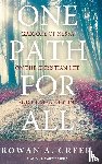 Greer, Rowan A, Smith, J Warren - One Path For All