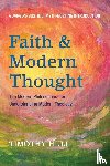 Hull, Timothy - Faith and Modern Thought