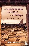Schmisek, Brian - A Greek Reader for Chase and Phillips