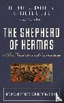 Svigel, Michael J., Buie, Caroline P. - The Shepherd of Hermas