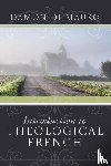 Di Mauro, Damon - Introduction to Theological French