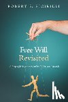 Picirilli, Robert E - Free Will Revisited