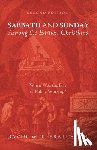 Brattston, David W T - Sabbath and Sunday among the Earliest Christians, Second Edition