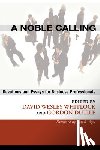  - A Noble Calling